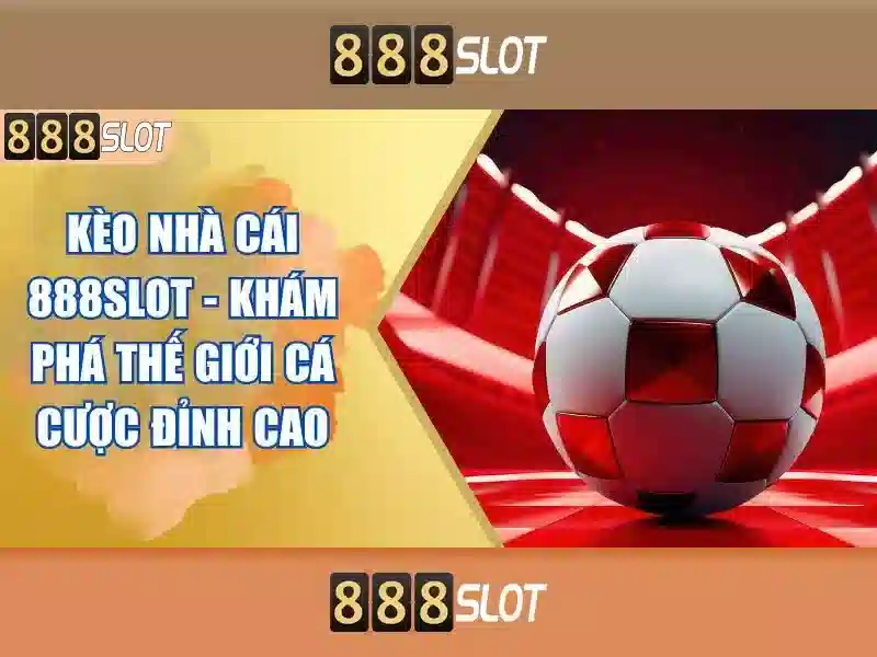 xổ số - 888slot